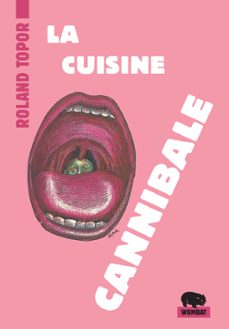 la cuisine cannibale (ebook)-roland topor-9782374980522