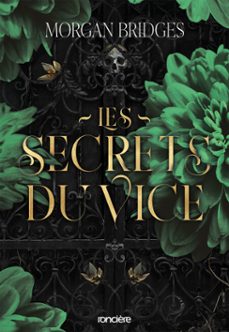 les secrets du vice - tome 01 l'ordre de l'obsidienne (e-book) (ebook)-morgan bridges-9782385663322