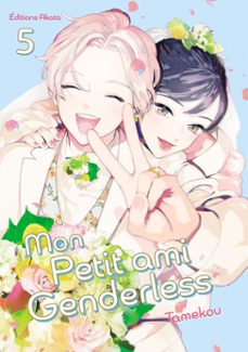 mon petit ami genderless - tome 5-9782385697822