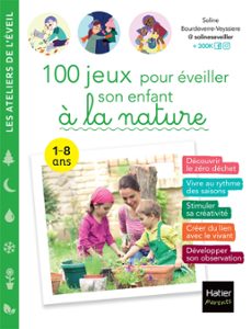 100 jeux pour eveiller son enfant a  la nature (ebook)-soline bourdeverre veyssiere-9782401088122