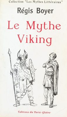le mythe viking dans les lettres françaises (ebook)-regis boyer-9782402373722