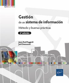 gestion de un sistema de informacion (2ª ed.)-jean paul poggioli-joel demasson-9782409045622