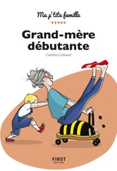 grand-mère debutante (ebook)-caroline cotinaud-9782412047422