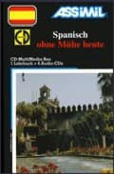 spanisch ohne muhe heute (incluye 4 cd-rom)-9782700510522