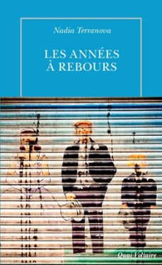 les annees a rebours (ebook)-nadia terranova-9782710378822