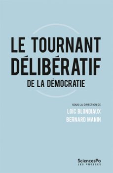 le tournant deliberatif (ebook)-loïc blondiaux-bernard manin-9782724624922