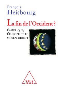 la fin de loccident ? (ebook)-françois heisbourg-9782738183422