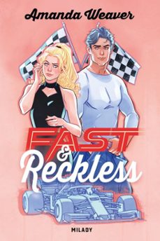 racing hearts, t1 : fast &amp; reckless (ebook)-amanda weaver-9782811236922