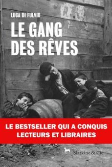 le gang des reves (ebook)-luca di fulvio-9782889440122