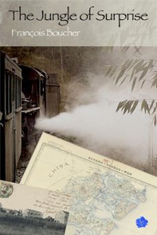the jungle of surprise (ebook)-françois boucher-9782954095622