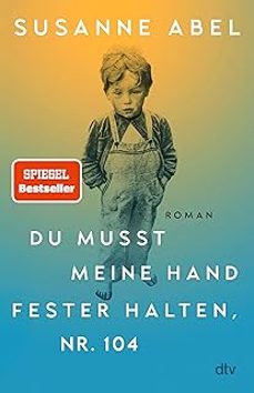 du musst meine hand fester halten, nr. 104-9783423283922