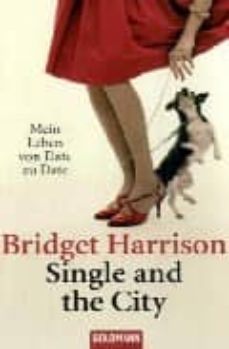 single and the city-bridget harrison-9783442461622