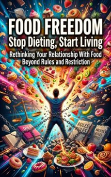 food freedom: stop dieting, start living (ebook)-clara jensen-9783565312122