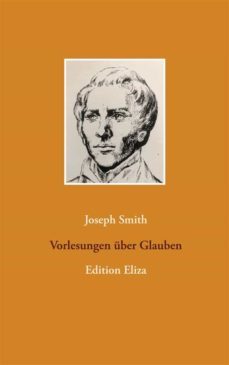vorlesungen uber glauben (ebook)-joseph smith-9783752650822