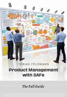 product management with safe (ebook)-tobias feldmann-9783758430022