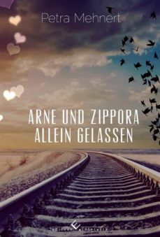 arne und zippora - allein gelassen (ebook)-9783864687822