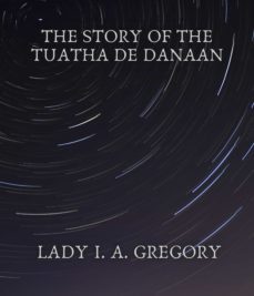 the story of the tuatha de danaan (ebook)-9783985516322