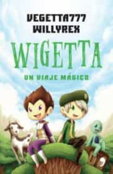 wigetta. un viaje magico-9786070727122