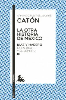la otra historia de mexico. diaz y madero ii-9786070799822
