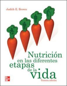 nutricion en las diferentes etapas de la vida (3ª ed)-judith e. brown-9786071503022