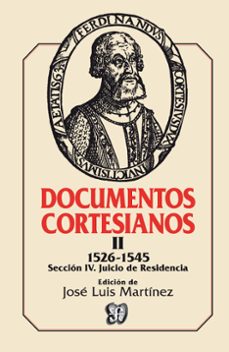documentos cortesianos, ii (ebook)-jose luis martinez-9786071622822