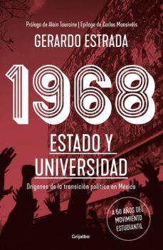 1968. estado y universidad (ebook)-gerardo estrada-9786073172622