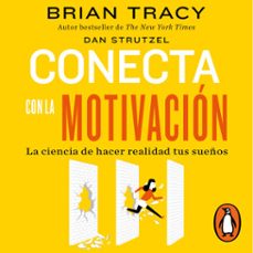 conecta con la motivación-brian tracy-9786073820622