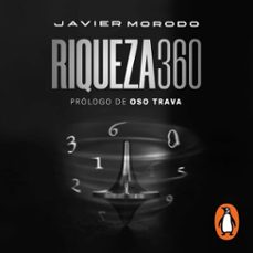 riqueza 360 (audiolibro)-javier morodo-9786073860222