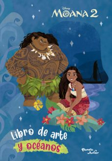 moana 2. libro de arte y océanos-9786073920322