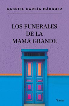 los funerales de la mamá grande-9786073945622