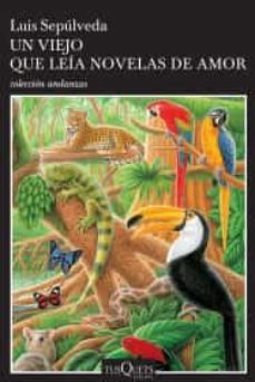 un viejo que leía novelas de amor-9786074218022