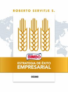 bimbo. estrategia de exito empresarial (ebook)-roberto servitje-9786075576022