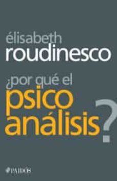 ¿por que el psicoanalisis?-9786077475422