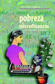 pobreza y microfinanzas (ebook)-henio millan valenzuela-9786077761822