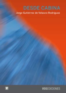 desde cabina (ebook)-j. gutierrez velasco de rodriguez-9786079878122