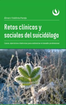 retos clinicos y sociales del suicidologo (ebook)-alvaro valdivia pareja-9786123181222