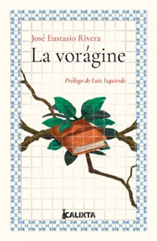 la voragine (ebook)-jose eustasio rivera-9786287631922