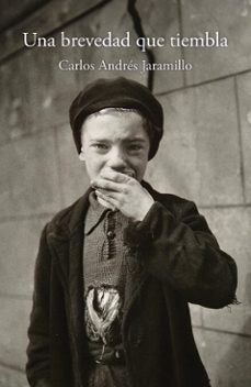 una brevedad que tiembla (ebook)-carlos andrés jaramillo-9786287729322