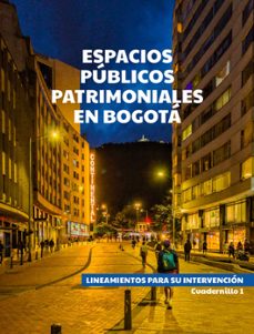espacios publicos patrimoniales en bogota (ebook)-daniel gutierrez-9786289526622
