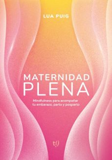 maternidad plena (ebook)-lua puig-9786313171422