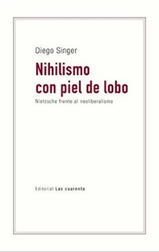 nihilismo con piel de lobo-diego singer-9786316522122
