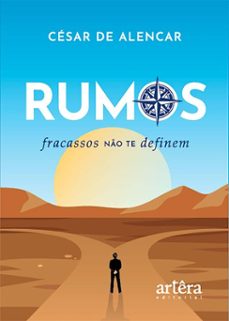 rumos: fracassos no te definem (ebook)-césar de alencar-9786525081922