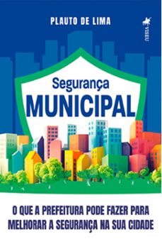 segurança municipal (ebook)-plauto de lima-9786525493022