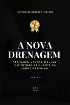 a nova drenagem (ebook)-larissa andrade de pedrosa-9786526628522