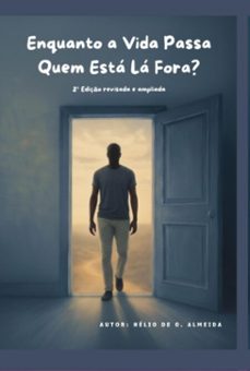 enquanto a vida passa (ebook)-helio oliveira de almeida-9786526659922
