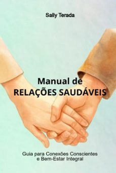 manual de relaçes saudaveis (ebook)-sally terada-9786526662922