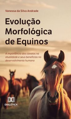 evoluço morfologica de equinos (ebook)-vanessa s. andrade-9786527029922