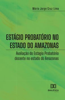 estagio probatorio no estado do amazonas (ebook)-9786527033622