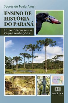 ensino de historia do parana (ebook)-joares de paula aires-9786527091622