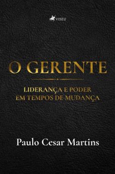 o gerente (ebook)-paulo cesar martins-9786528035922